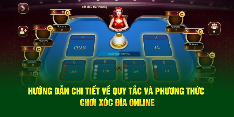 Hướng dẫn chi tiết về quy tắc và phương thức chơi xóc đĩa online